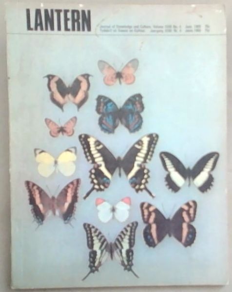 Lantern: Journal Of Knowledge And Culture, Vol XVIII (18); Number 4 June 1969