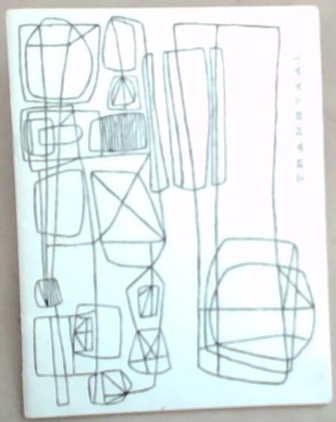 Exhibition Of Contemporary Transvaal Art 14th to 24th October 1958 / Hedendaagse Transcaalse Kuns 14 tot 24 Oktober 1958