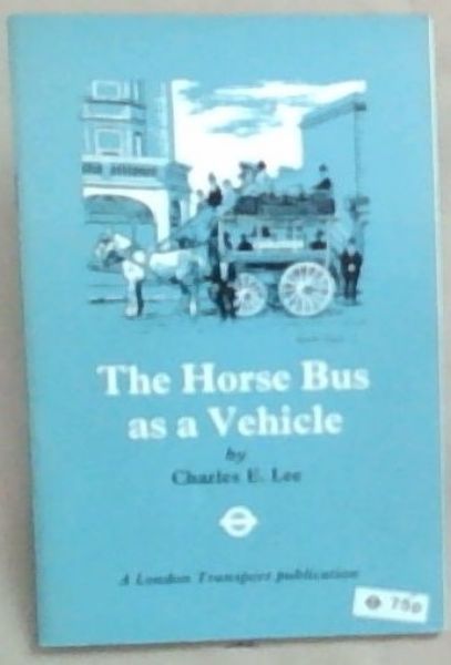 The Horse Bus as a Vehicle