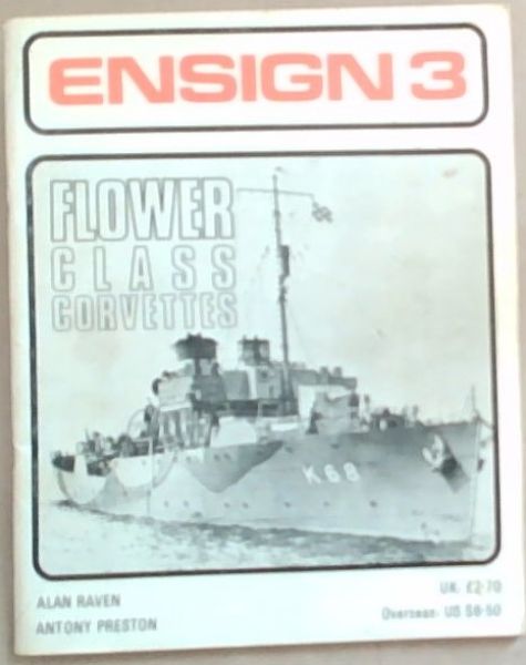 Image for ENSIGN 3: Flower Class Corvettes ENSIGN 3: Flower Class Corvettes