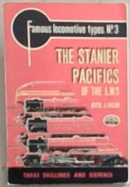 The Stanier Pacifics of the L.M.S.