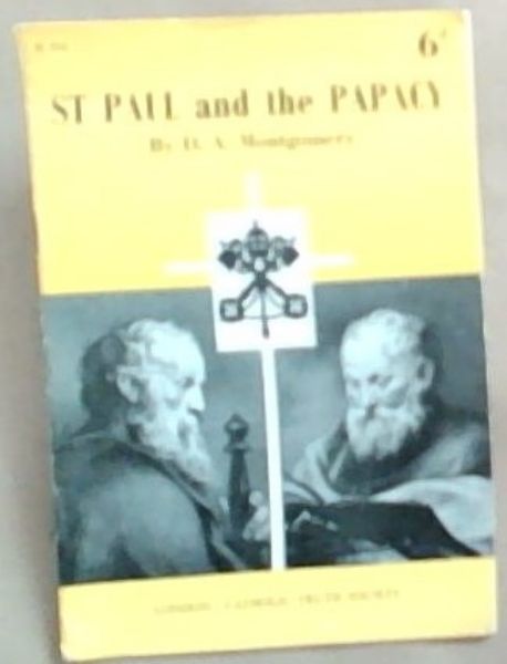 St Paul and The Papacy