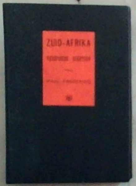 Zuid-Afrika :Verspreide Schetsen