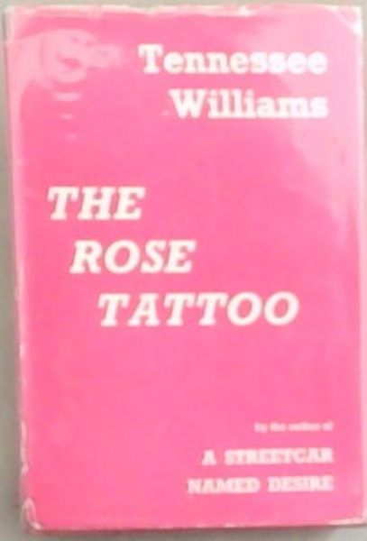 The Rose Tattoo