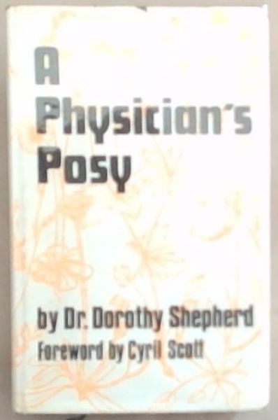 A Physician's Posy