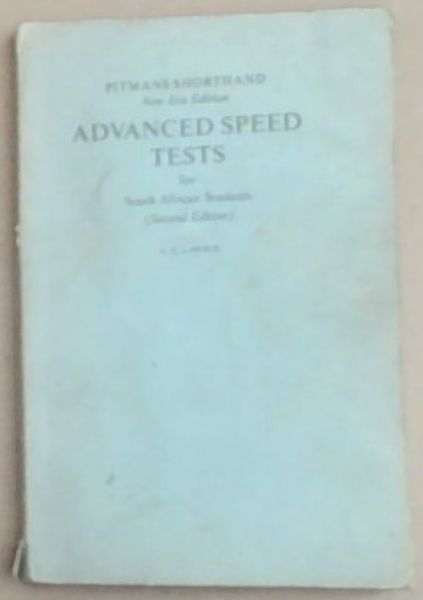 Pitmans Shorthand New Era Edition: Advanced Speed Tests for South African Students (Second Edition)