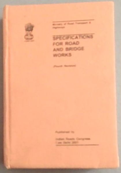 Specifications For Road and Bridge Works (Fourth Revision)