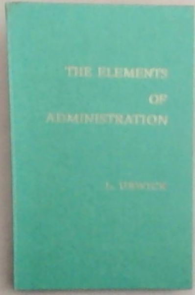The Elements Of Administration