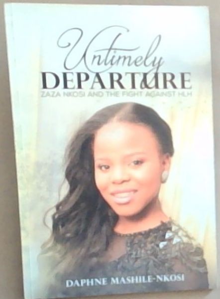 Untimely Depature: Zara Nkosi and the Fight Against HLH