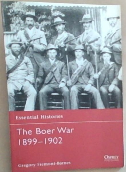 The Boer War 18991902 (Essential Histories)