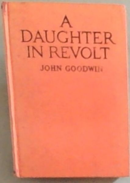 A Daughter In Revolt