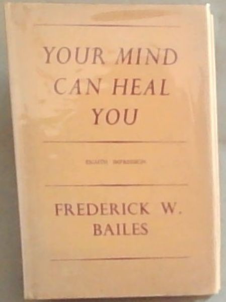 Your Mind Can Heal You