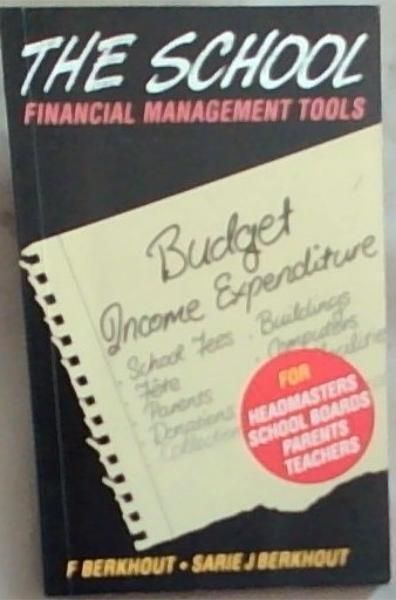The School: Financial Management Tools