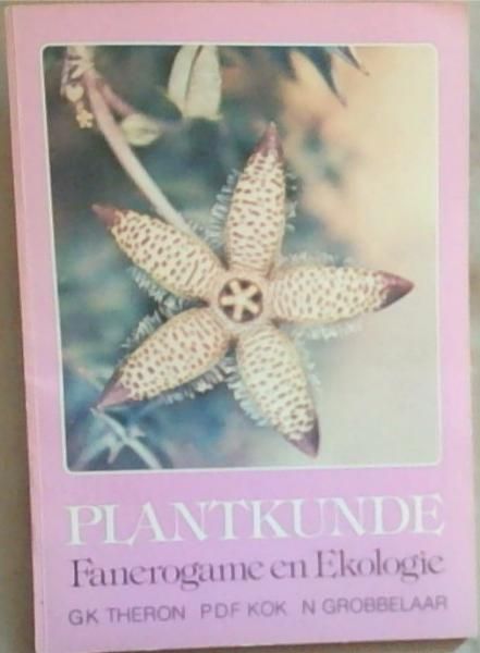 Image for Plantkunde: Fanerogame en Ekologie Plantkunde: Fanerogame en Ekologie