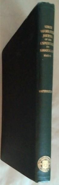 Image for Simon Van Der Stel's Journal of His Expedition To Namaqualand 1685-6 Simon Van Der Stel's Journal of His Expedition To Namaqualand 1685-6