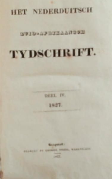 Het Nederduitsch Zuid-Afrikaansch Tydschrift: No. 1. January-February 1927, Deel IV