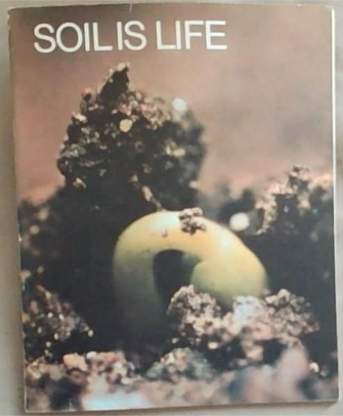 Soil Is Life