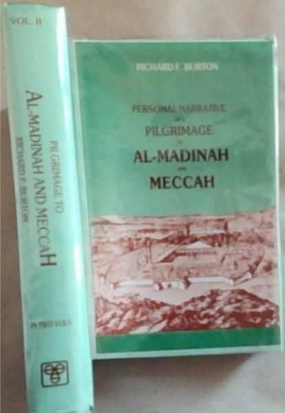 Image for Personal Narrative Of A Pilgrimage To Al-Madinah and Meccah : Memorial Edition - Set of 2 Volumes Personal Narrative Of A Pilgrimage To Al-Madinah and Meccah : Memorial Edition - Set of 2 Volumes