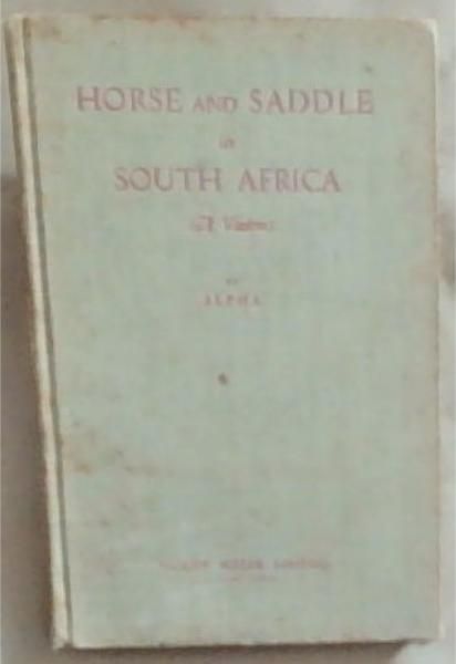 Horse and Saddle in South Africa (A Vision)