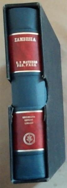 Zambesia: England's El Dorado in Africa (Rhodesiana Reprint Library -Silver Series Volume Eighteen)