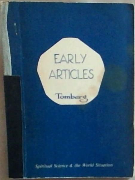 Image for Early Articles: Spiritual Science and The World Situation Early Articles: Spiritual Science and The World Situation