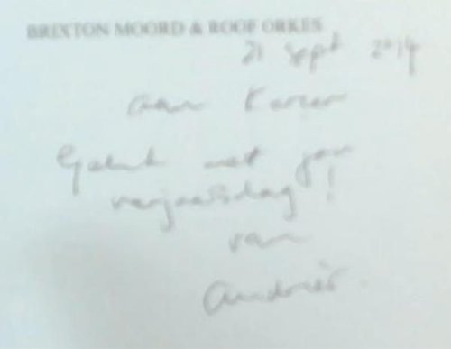 Slaaptyd in die Suburbs Brixton Moord en Roof Orkes (Signed and inscribed by Andries Bezuidenhout) Includes a CD