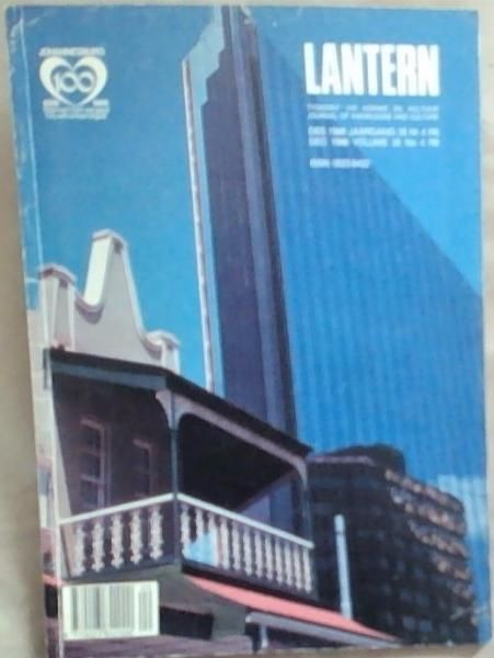Lantern - Tydskrif vir Kennis en Kultuur / Journal of Knowledge and Culture: December / Desember 1986: Volume 35 No 4 R6
