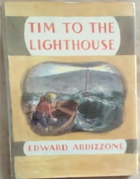 Image for Tim To The Lighthouse Tim To The Lighthouse