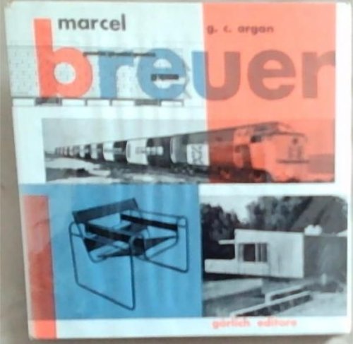 Marcel Breuer: Disegno, Industriale e Architettura