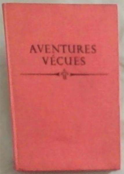 Image for Adventures Vecues Adventures Vecues