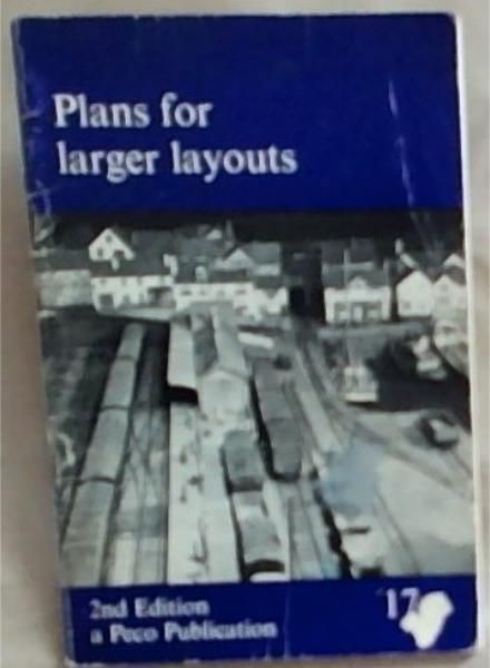 Plans for Larger Layouts: 17