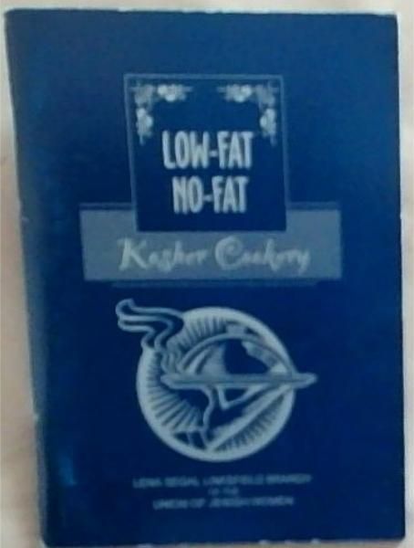Low-Fat No-Fat Kosher Cookery