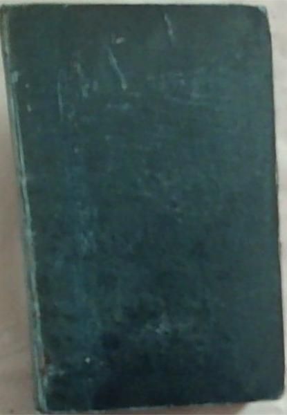 An Historical and Descriptive Account of the Coast of Sussex: Brighton, Eastbourn, Hastings, St. Leonards, Rye, Worthing, Arundel, Goodwood, Chichester and Battle, Hurstmonceaux, Lewes and Tonbridge Wells. Forming Also a Guide to All the Watering Places