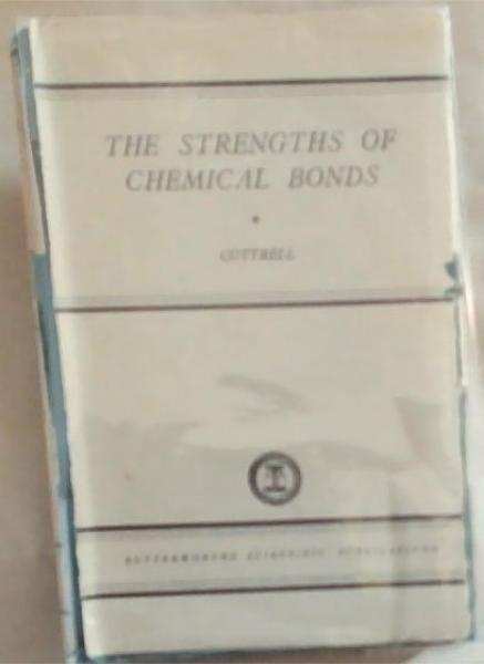 The Strengths Of Chemical Bonds