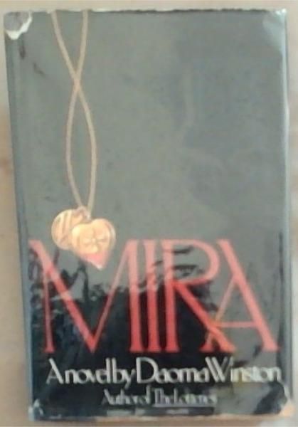 Mira : A Novel