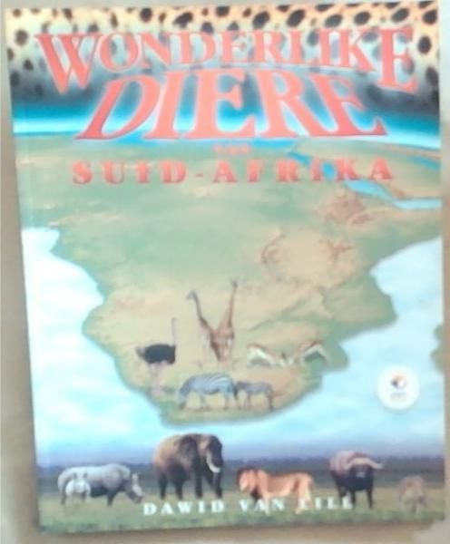 Wonderlike Diere Van Suid-Afrika