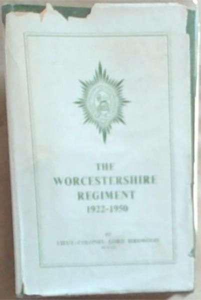 The Worcestershire Regiment 1922-1950
