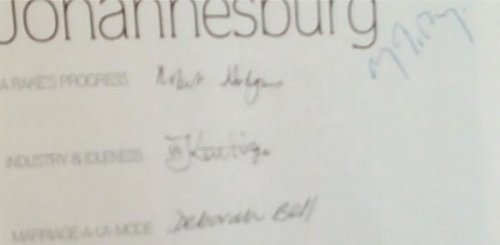 Hogarth In Johannesburg: A Rake's Progress, Robert Hodgins / Industry And Idleness, William Kentridge / Marriage-A-la-Mode, Deborah Bell / Introduction And Commentary By Michael Godby (Limited Edition)