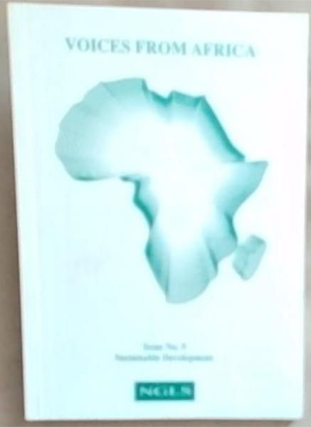 Voices From Africa: Issue 5 Sustainable Development (June 1994)