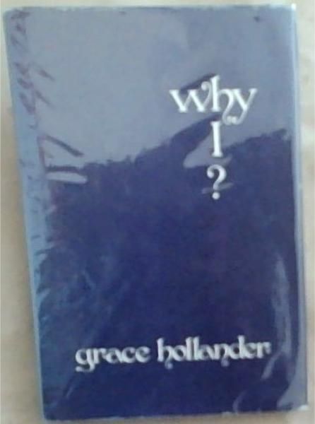 Image for Why I Why I