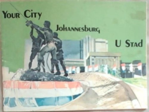 Your City - Johannesburg - U Stad