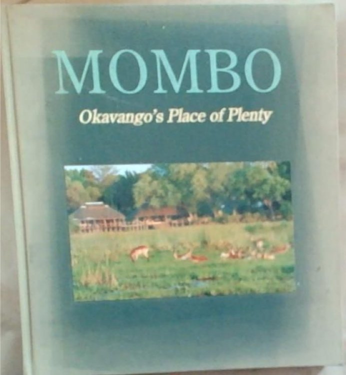 Image for MOMBO: Okavango's Place of Plenty MOMBO: Okavango's Place of Plenty