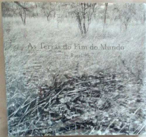 As Terras do Fim do Mundo: The Lands of the End of the World