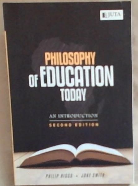 Image for Philosophy Of Education Today : An introduction (Second edition) Philosophy Of Education Today : An introduction (Second edition)