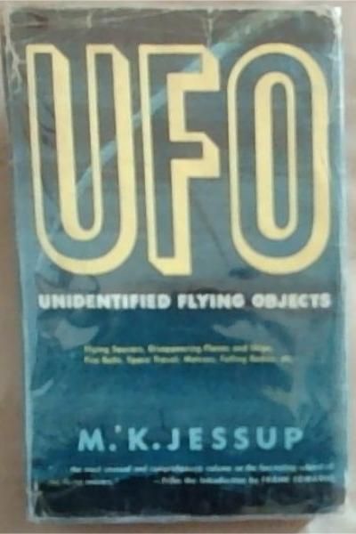 UFO: The Case For The Unidentified Flying Objects