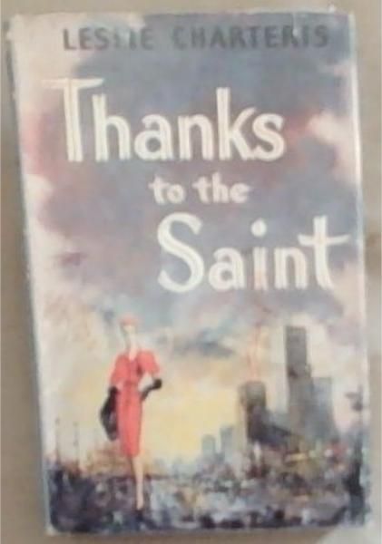 Thanks To The Saint