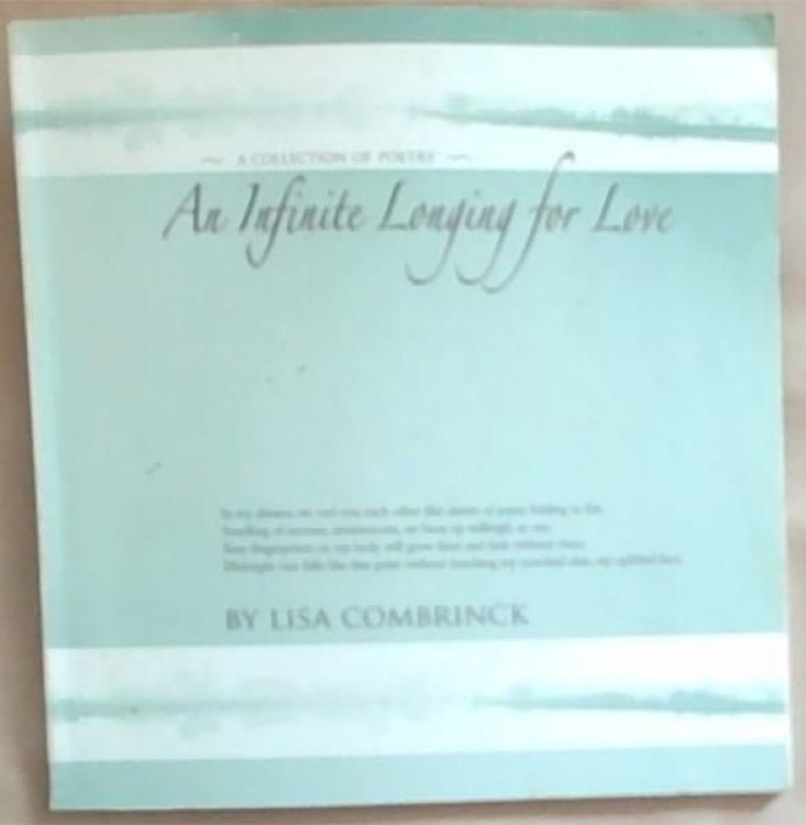 An Infinite Longing For Love: A Collection Of Poetry