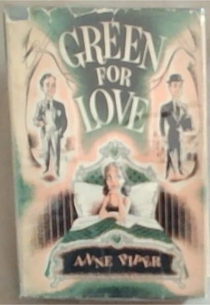 Green For Love: A Novel