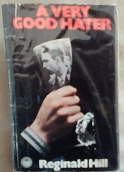 A Very Good Hater: A Tale of Revenge