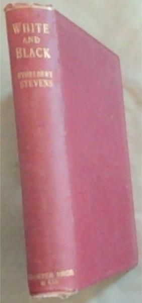 White and Black: An inquiry into South Africa's Greatest Problem